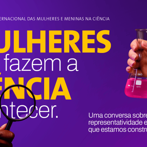 Dia Internacional das Mulheres e Meninas na Ciência foi instituído pela Assembleia Geral das Nações Unidas